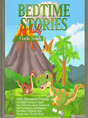 cover image of Bedtime Stories For Kids with Dinosaurs Friends.